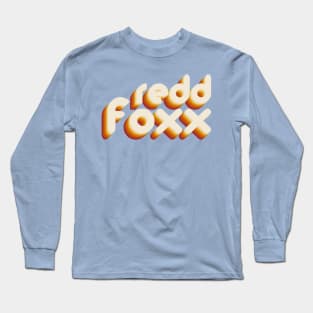 redd foxx Long Sleeve T-Shirt